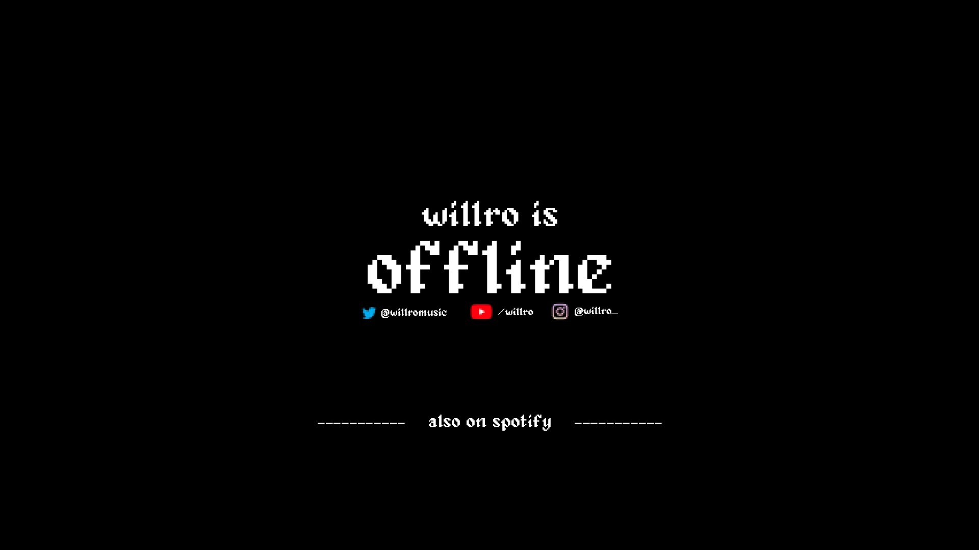 willlro Offline Background