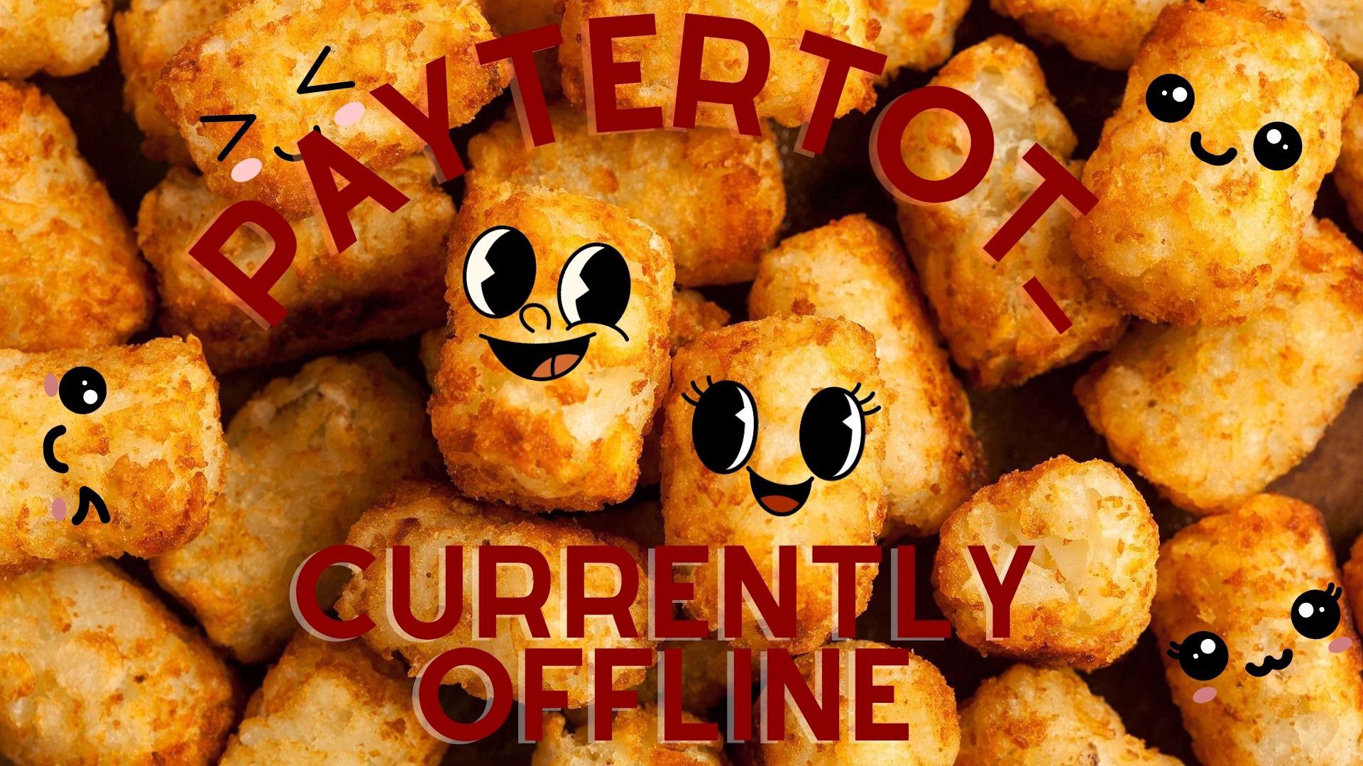paytertot_ Offline Background