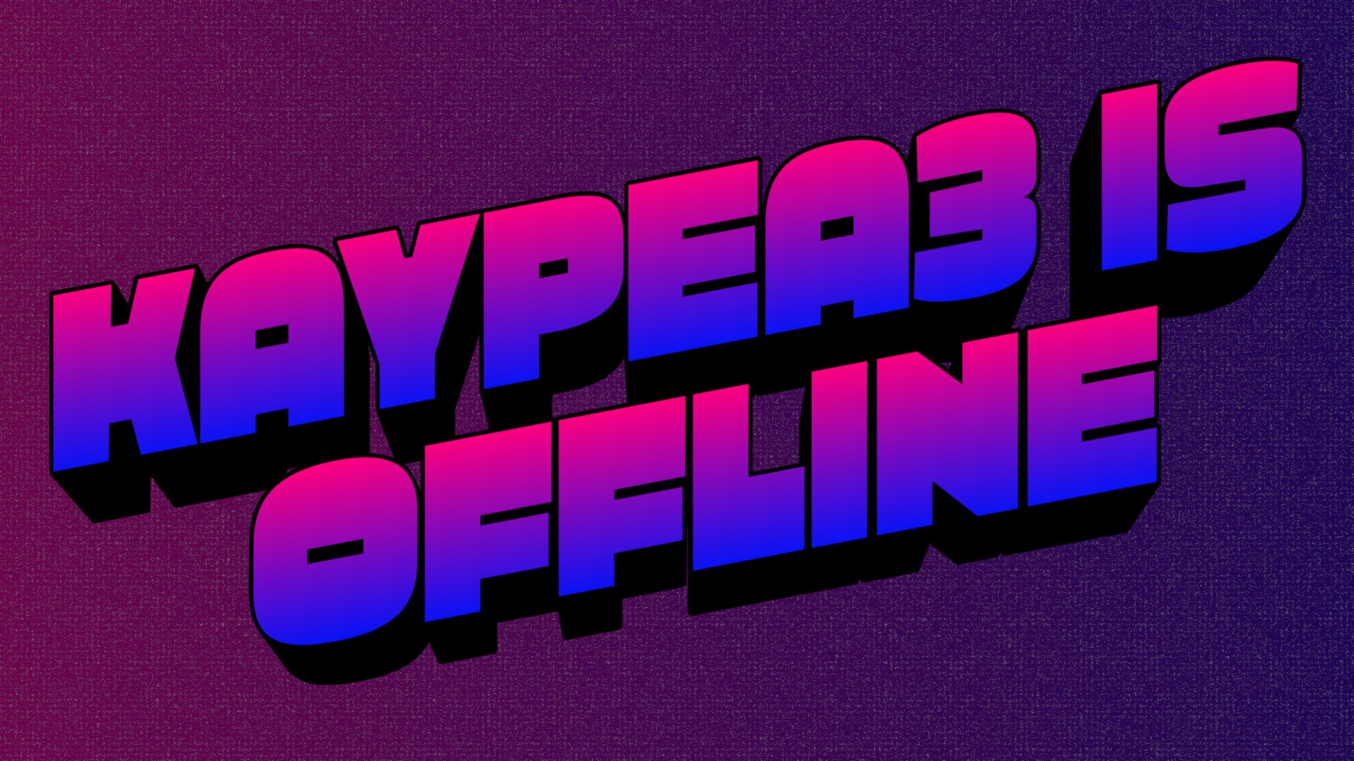 KayPea3 Offline Background