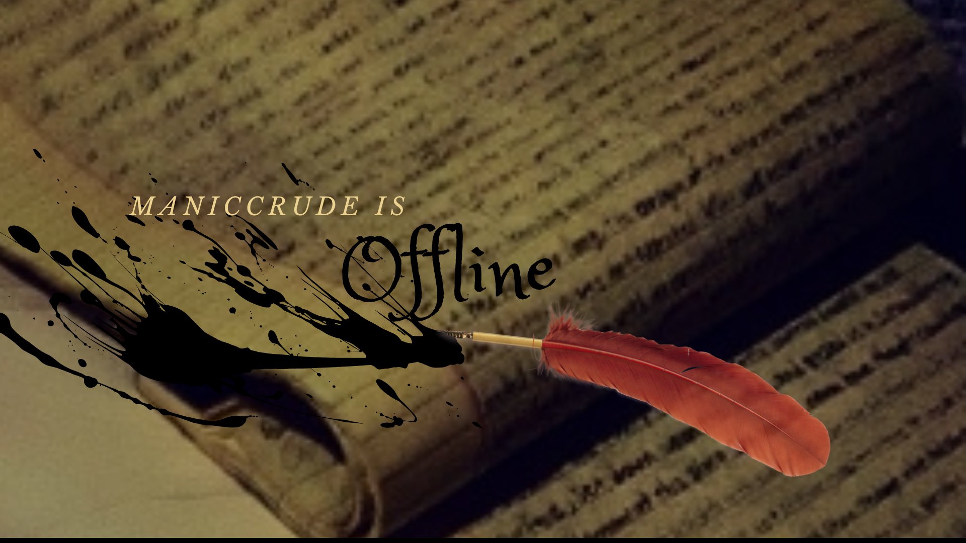 maniccrude Offline Background