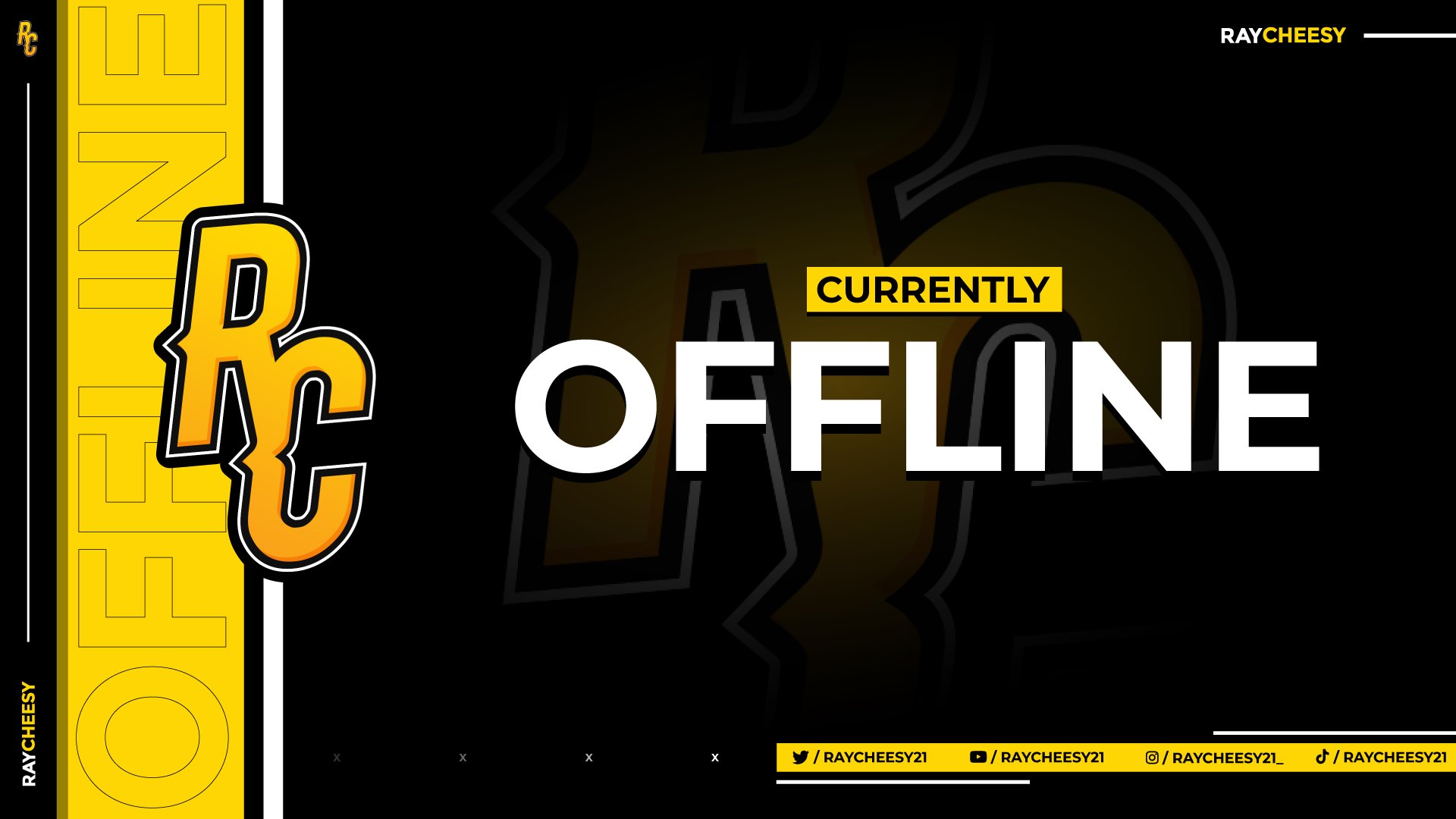 RayCheesy21 Offline Background