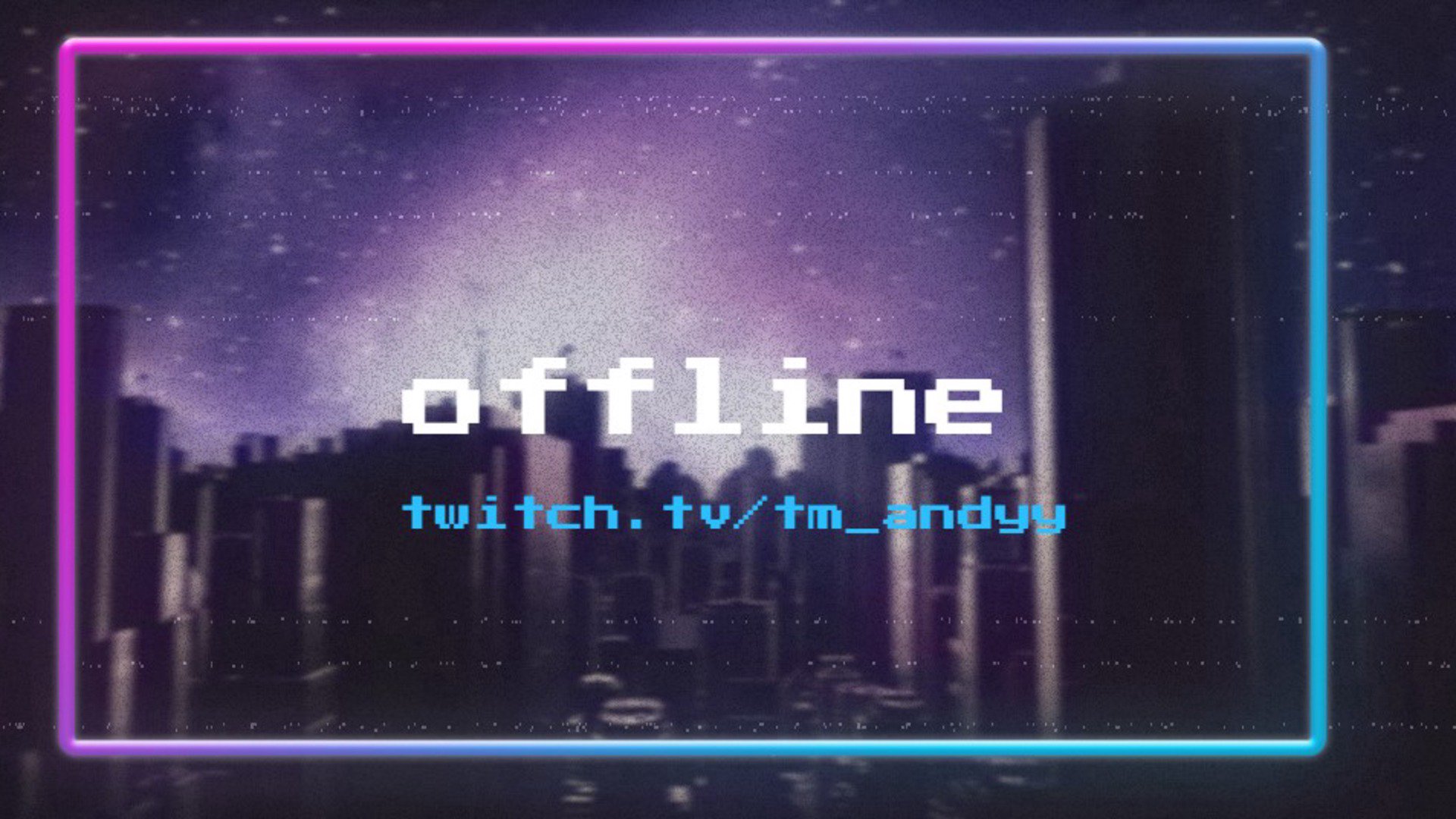 tm_andyy Offline Background