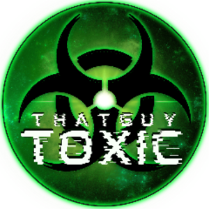 ThatGuyToxic