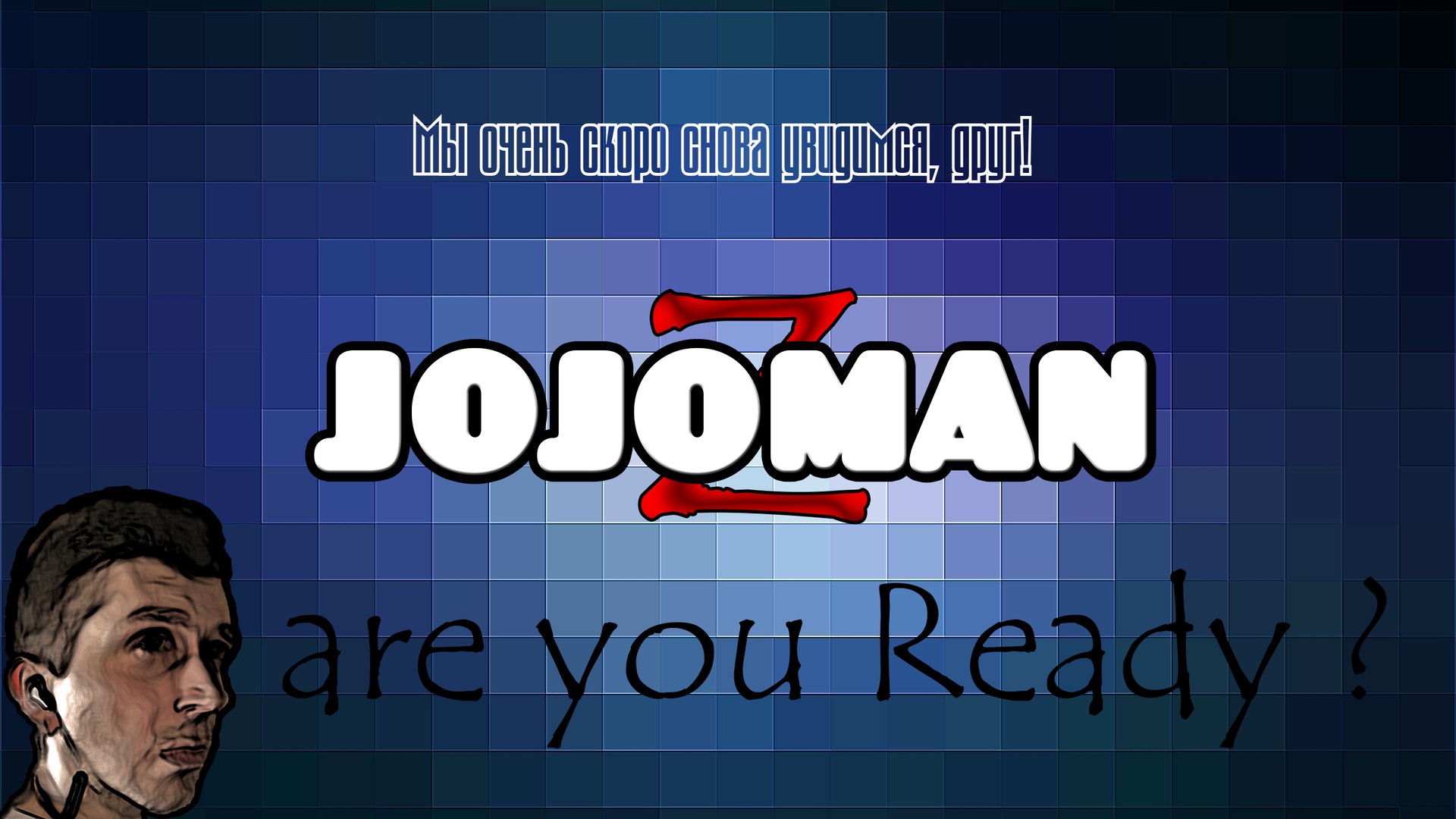 jojozman Offline Background