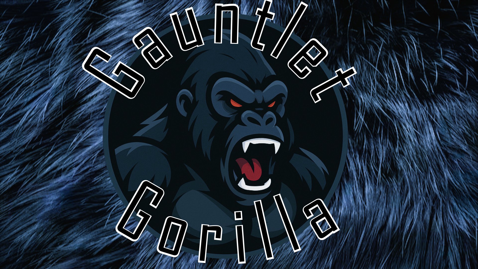 GauntletGorilla Offline Background