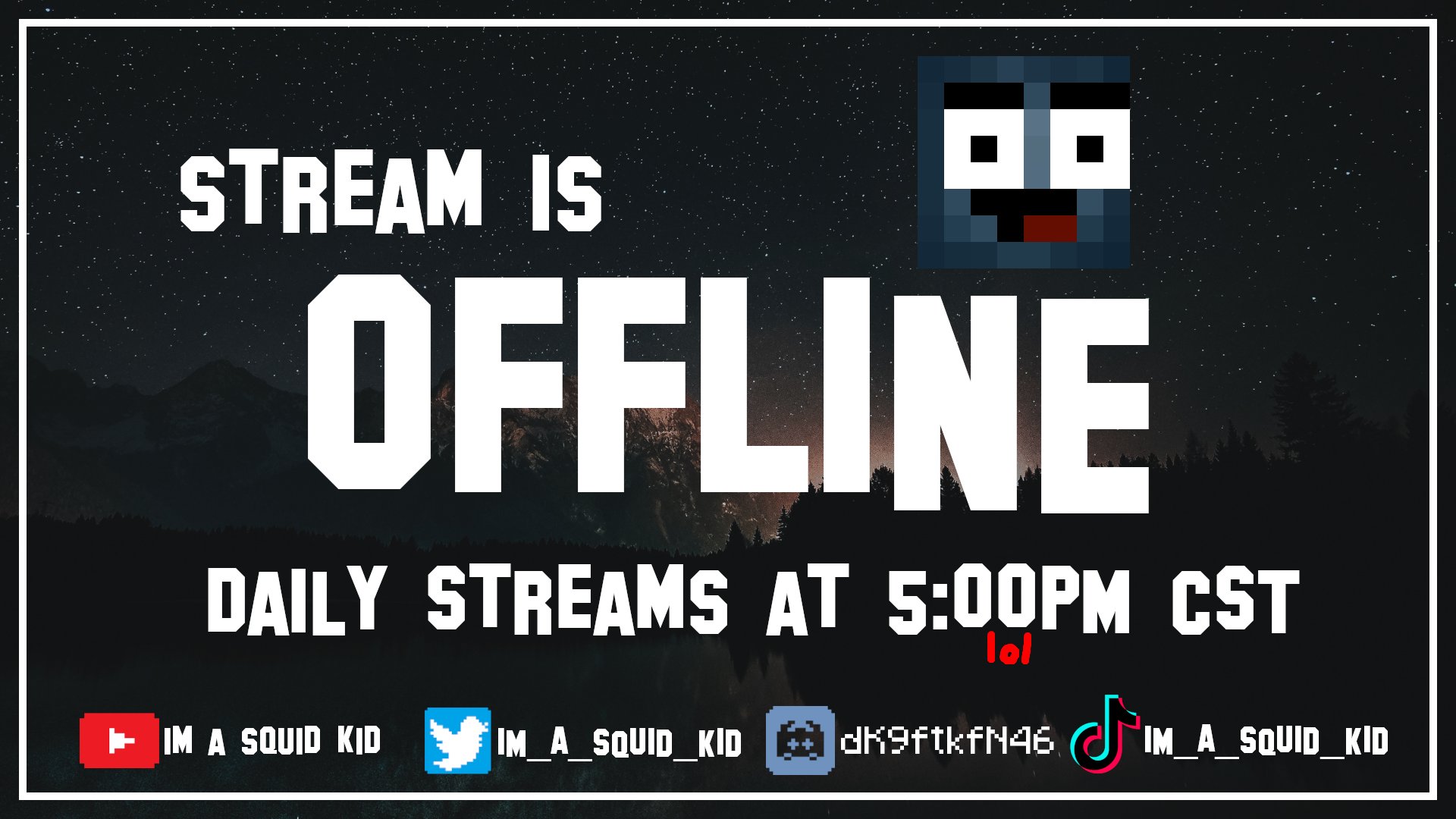 im_a_squid_kid Offline Background