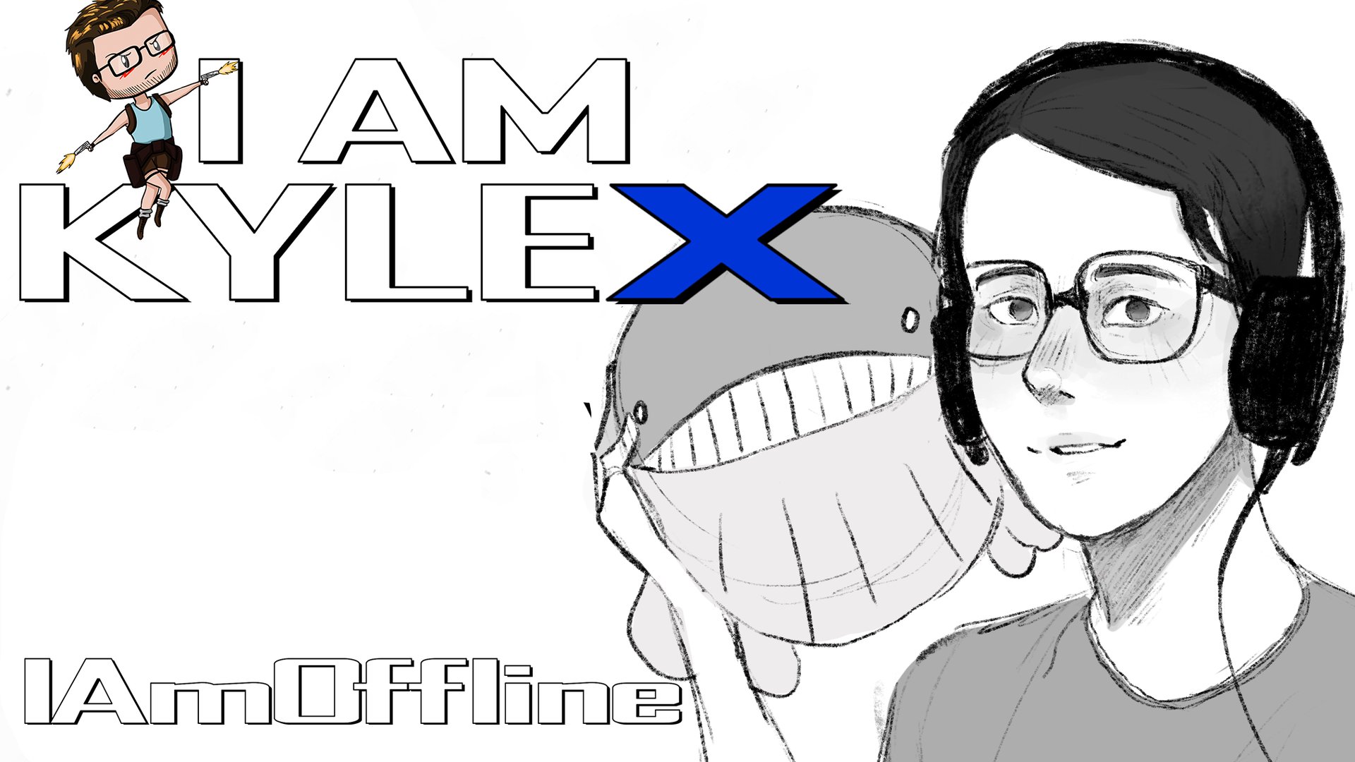 IAmKyleX Offline Background
