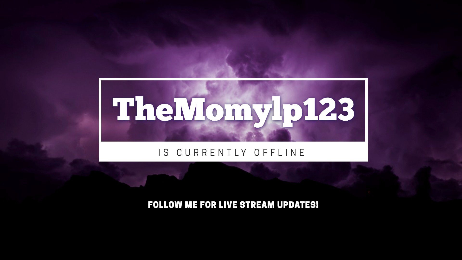 TheMomylp123 Offline Background