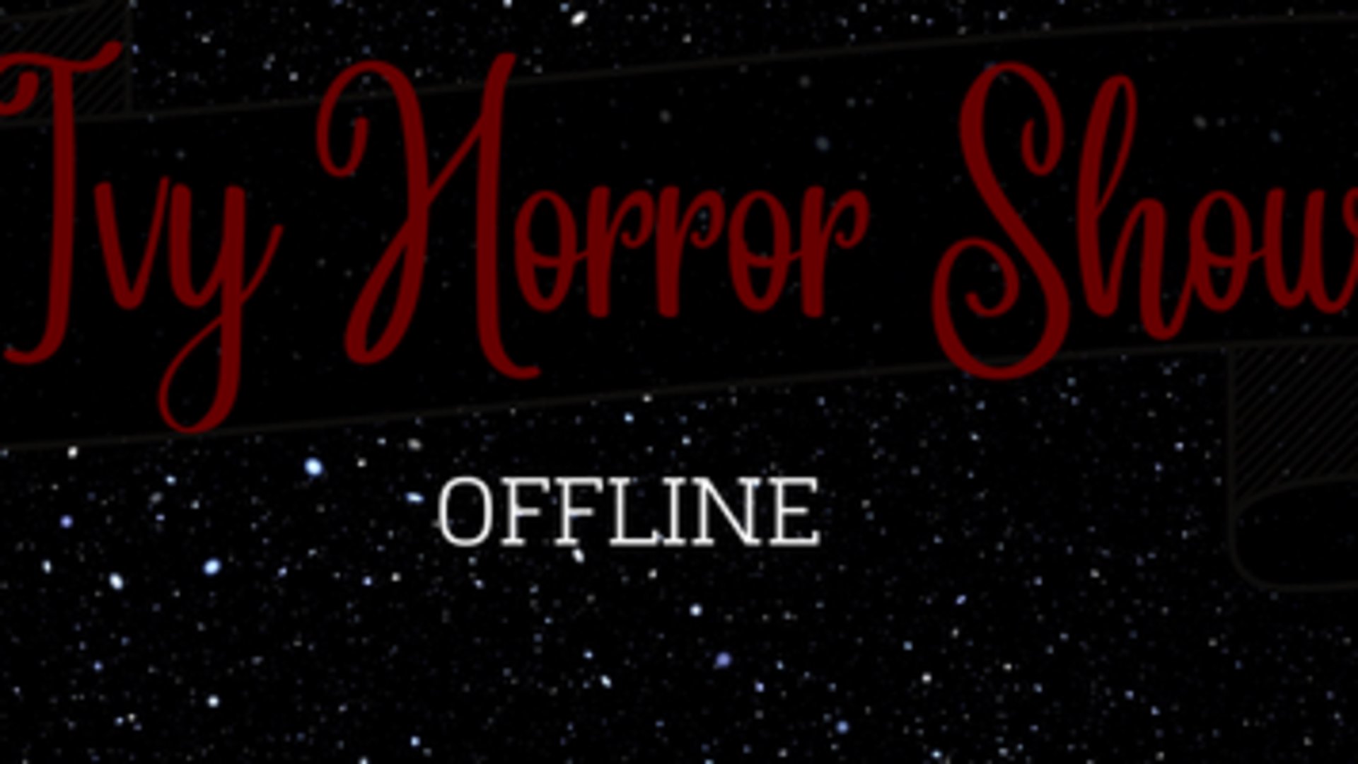 IvyHorrorShow Offline Background