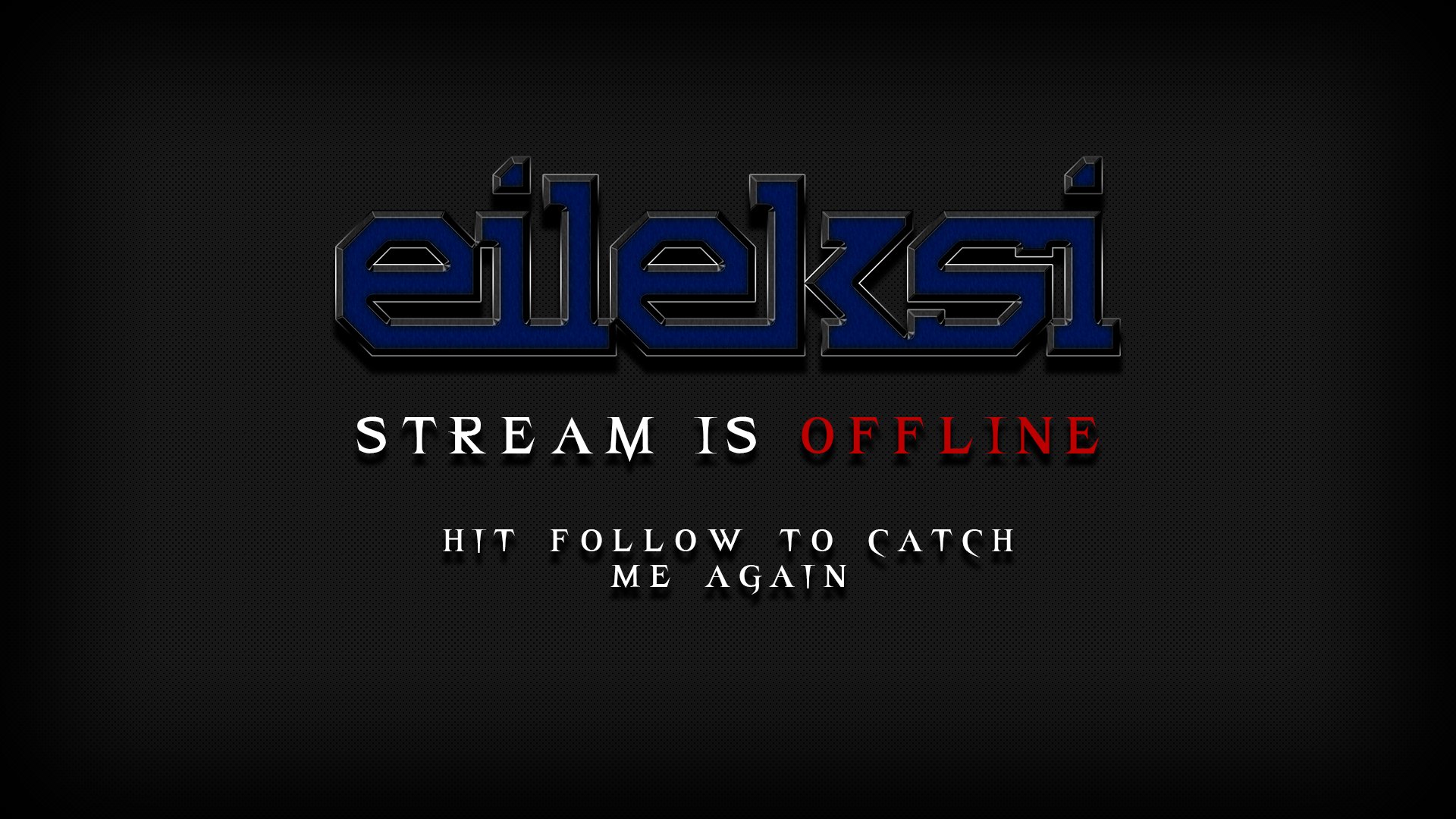 eileksi Offline Background