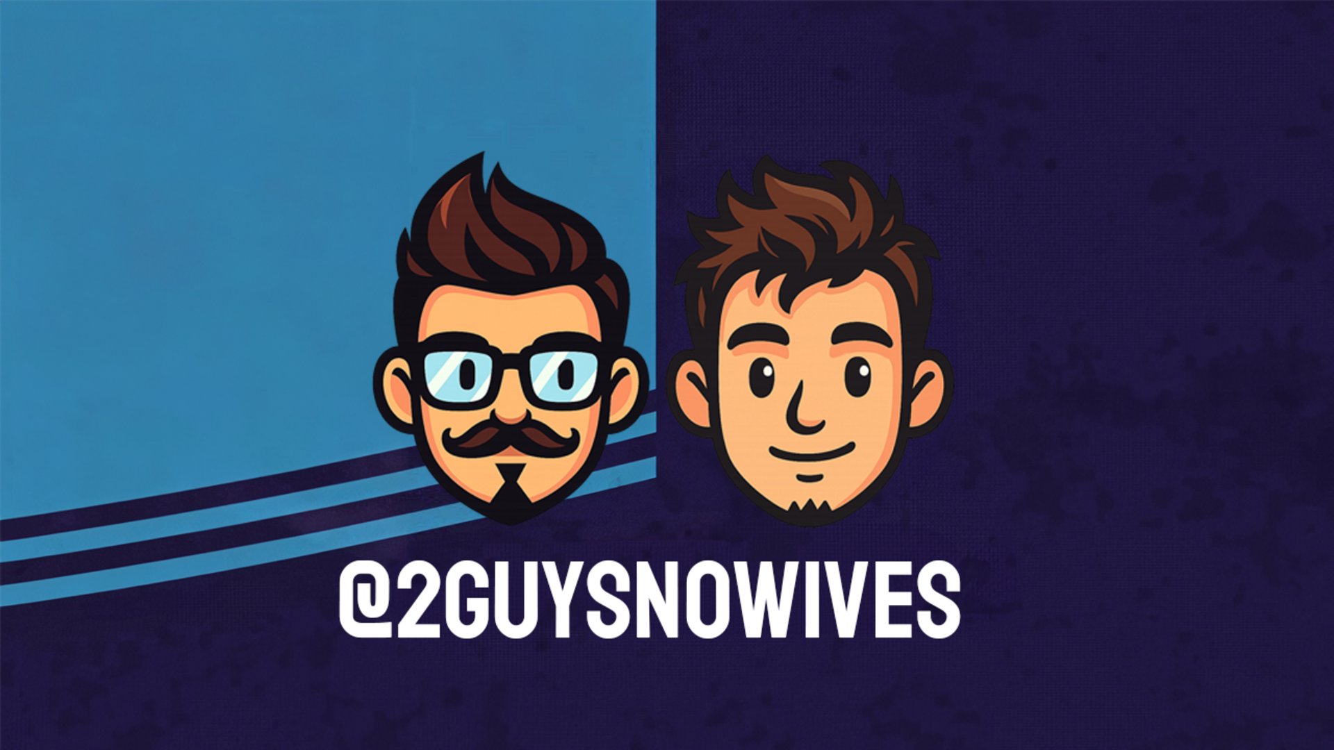 2GuysNoWives Offline Background