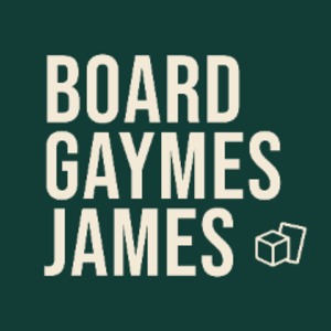 BoardGaymesJames