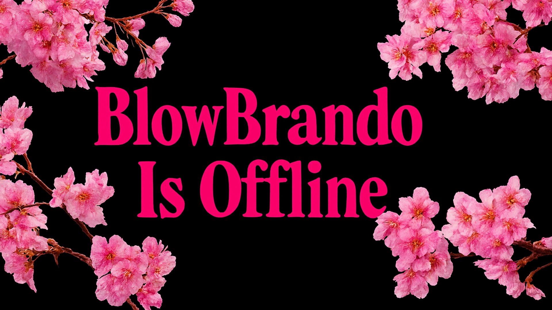 BlowBrando Offline Background