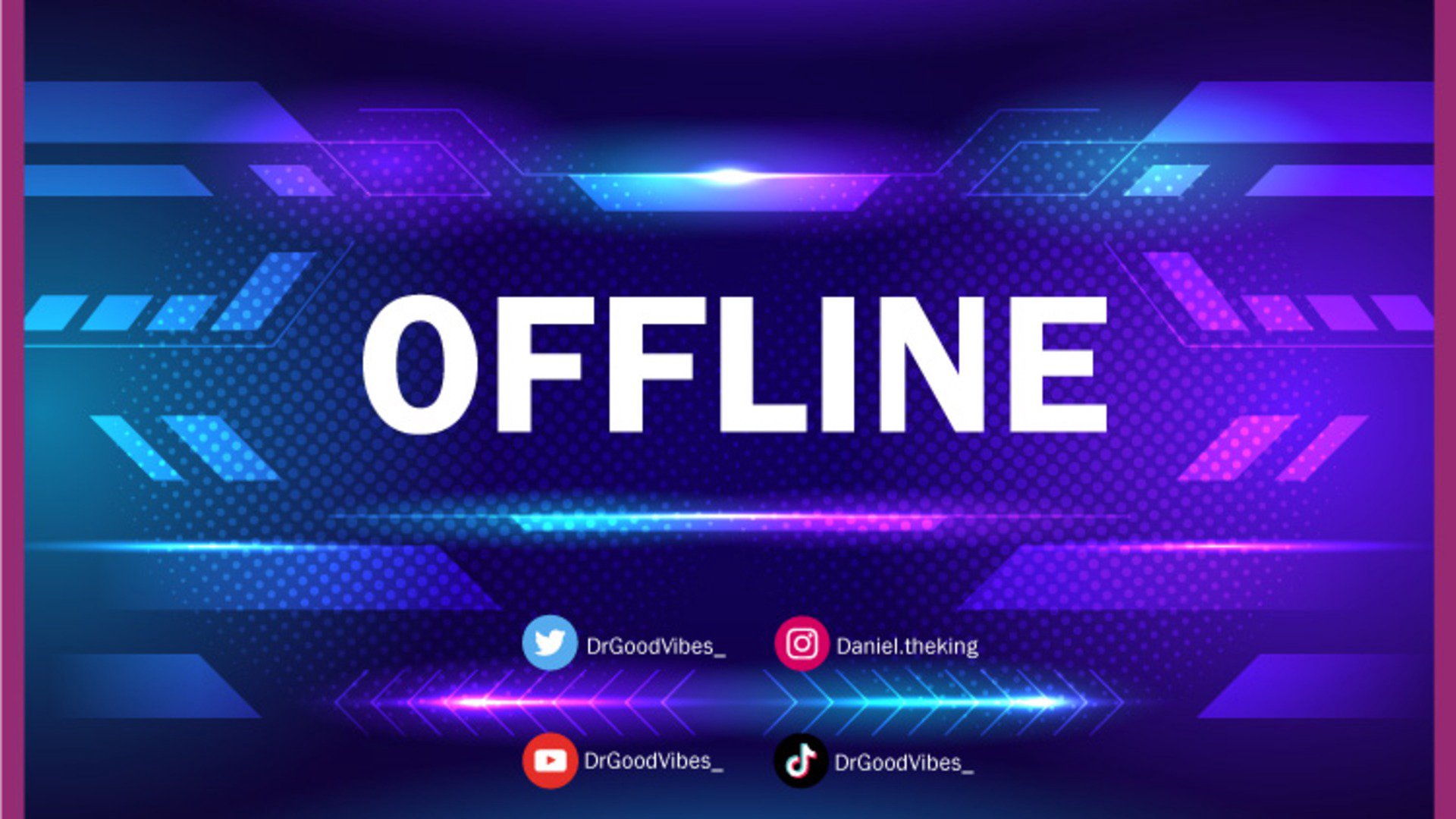 drgoodvibes_ Offline Background