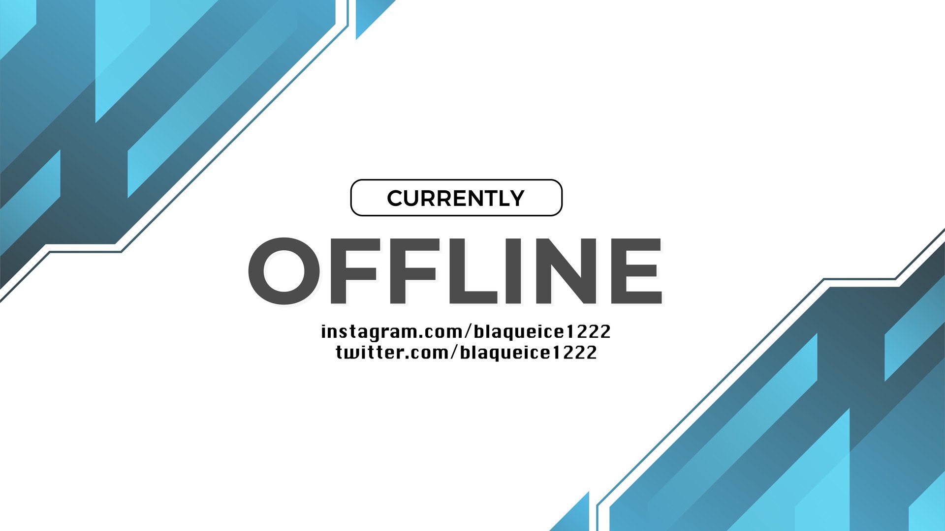 Blaqueice1222 Offline Background