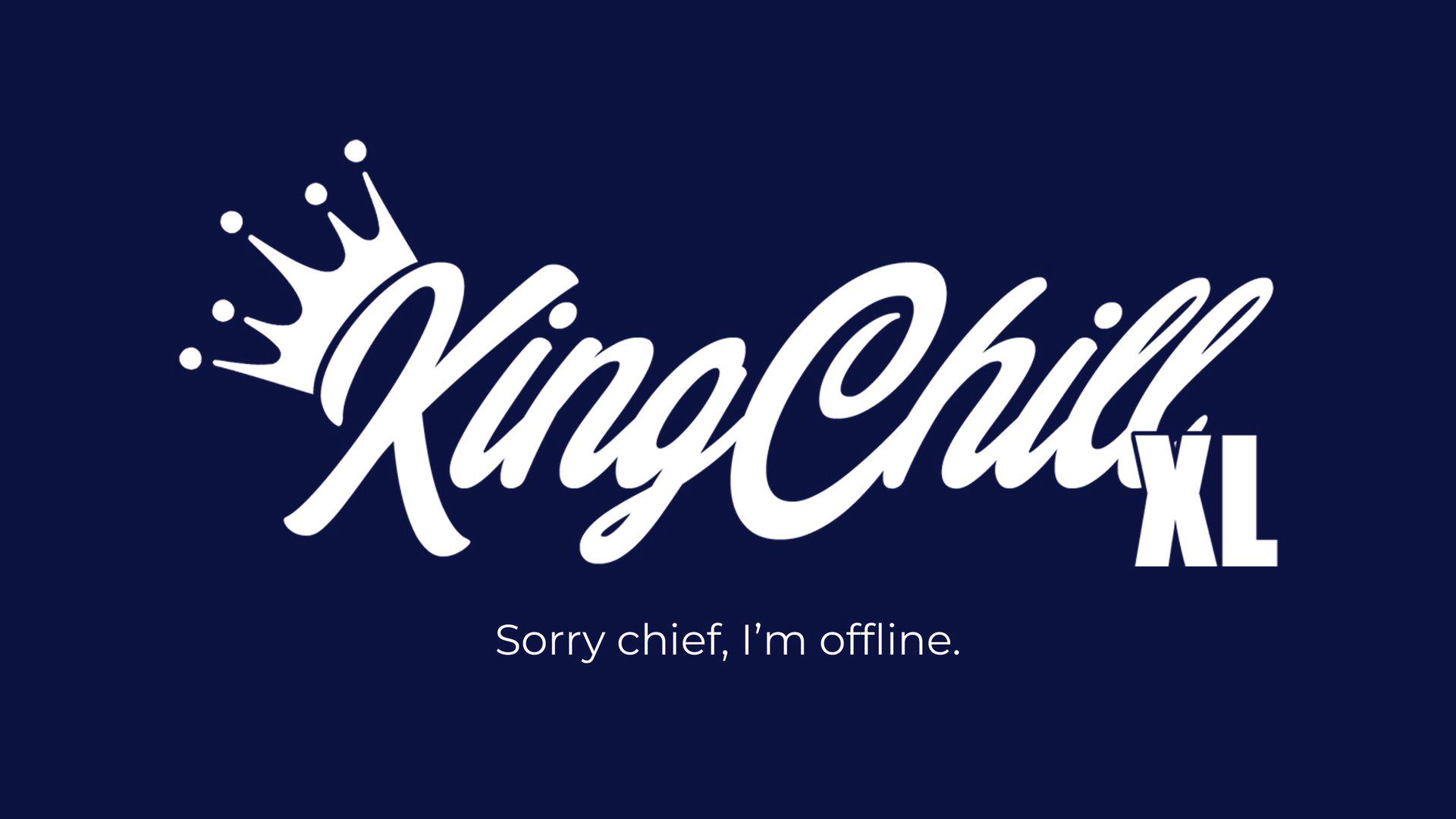 iamkingchillxl Offline Background