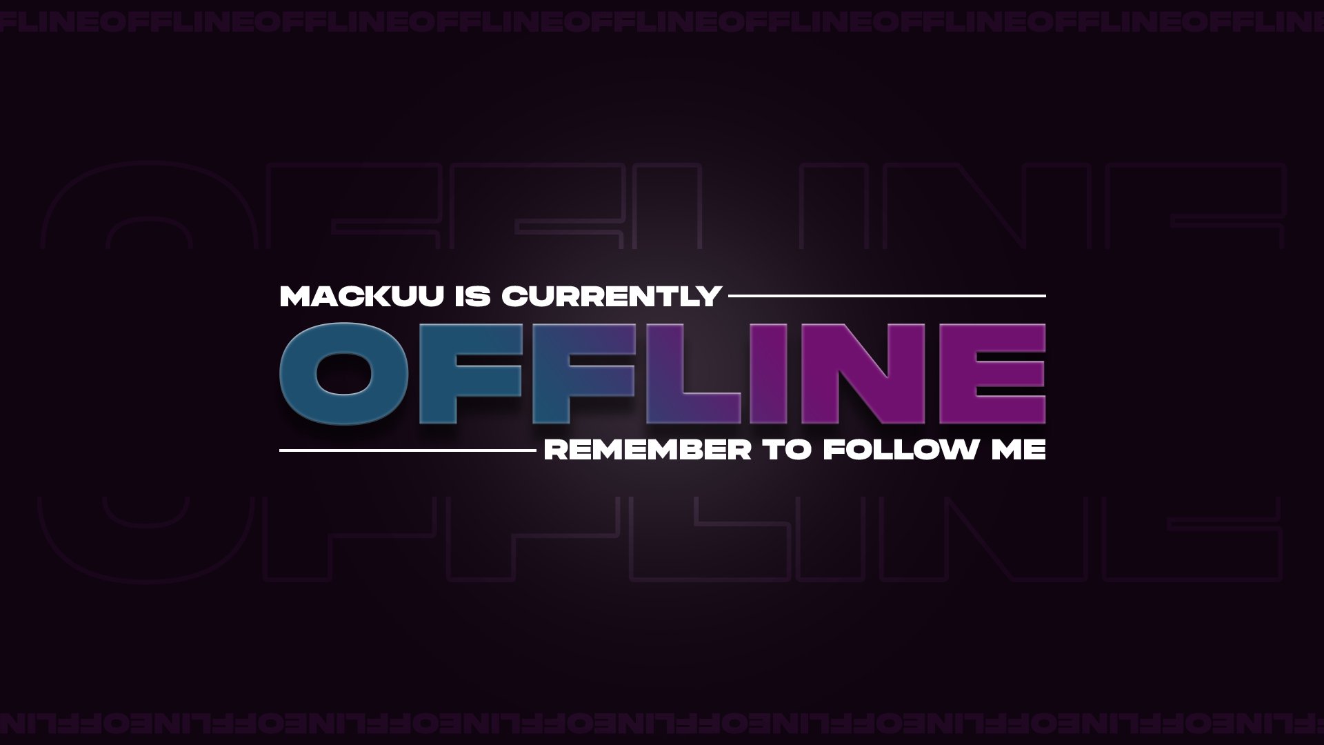 Mackuu_ Offline Background