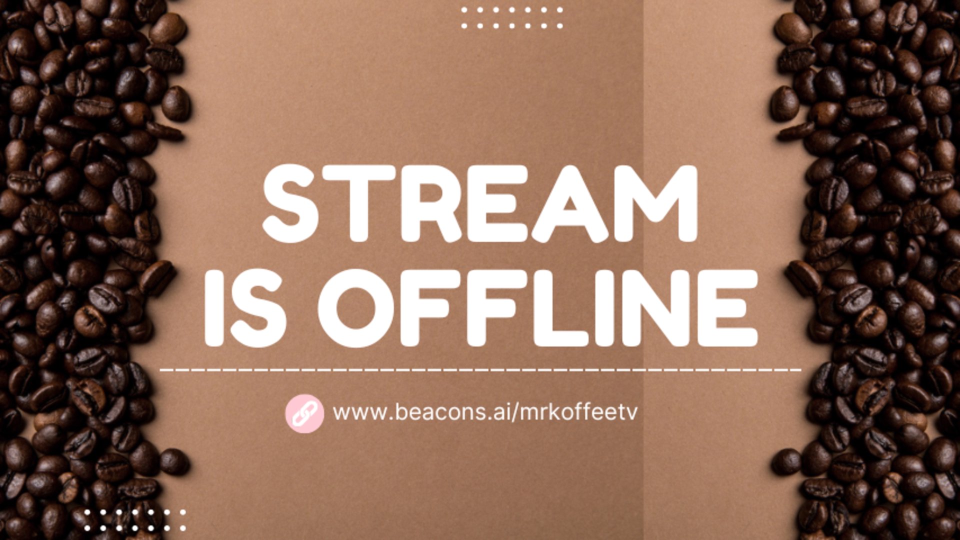 MrKoffeeTV Offline Background