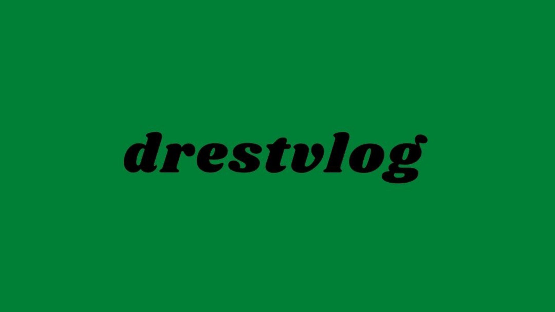 drestvlog Offline Background