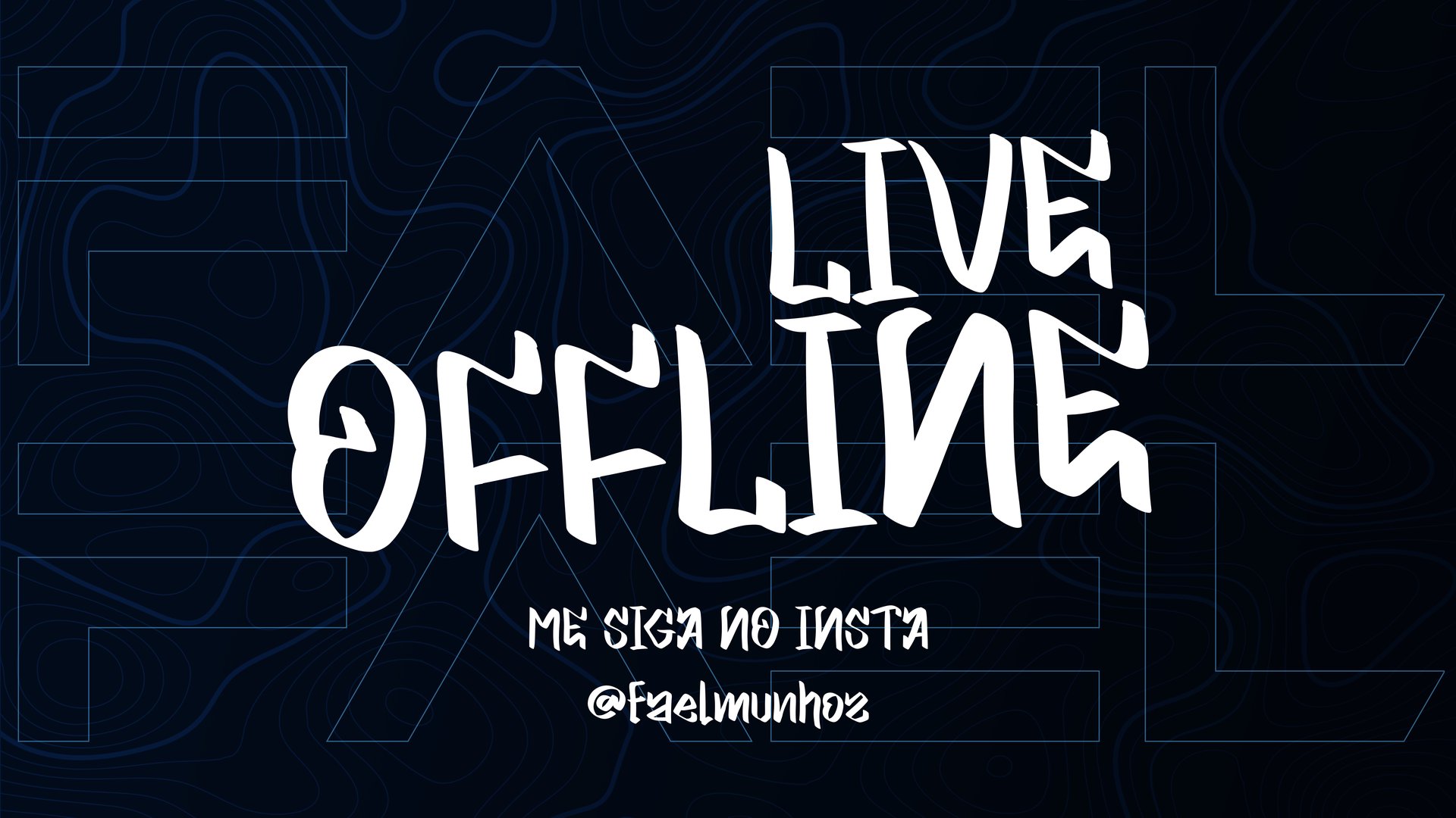 faelmunhoz Offline Background