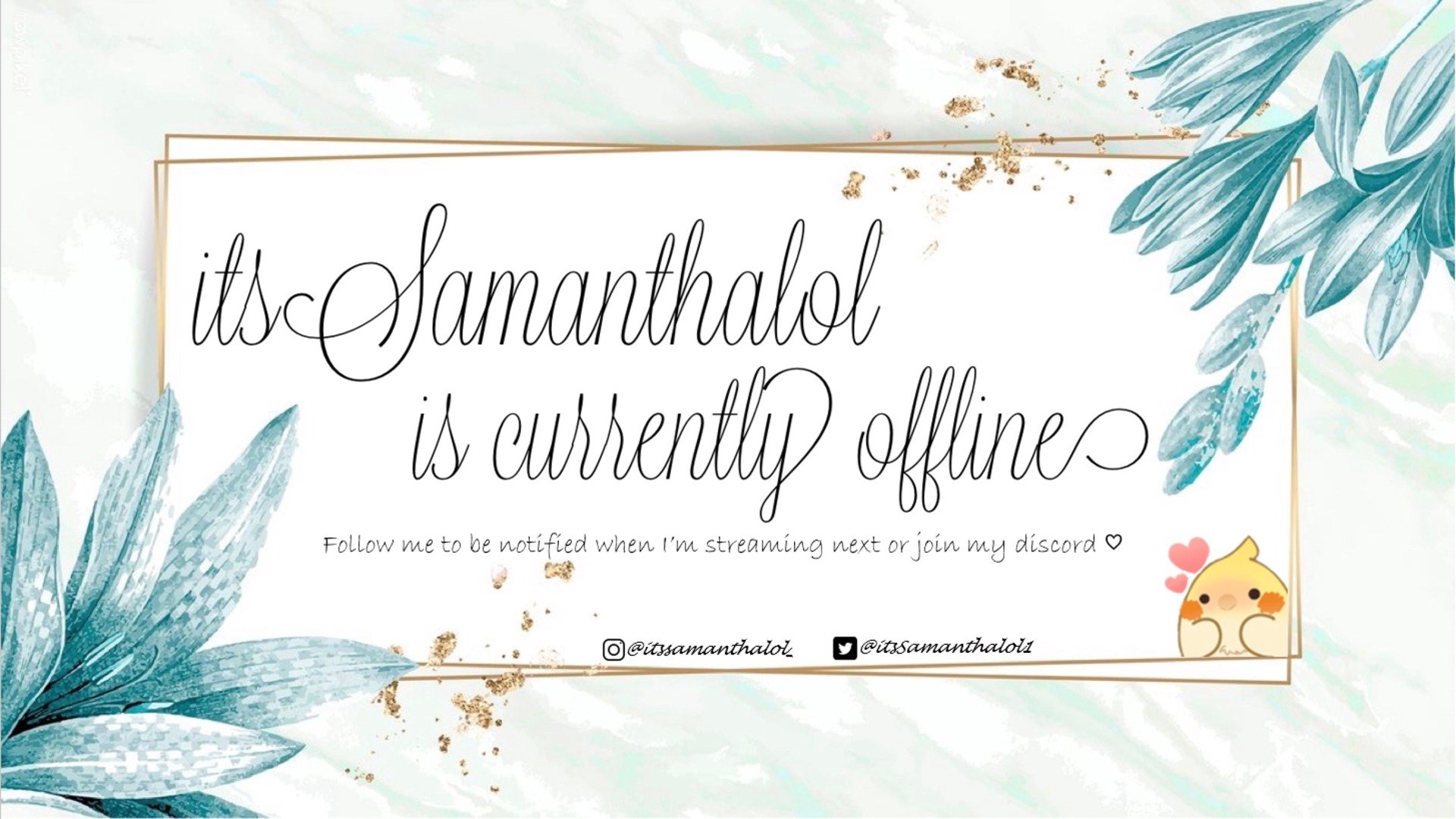 itsSamanthalol Offline Background