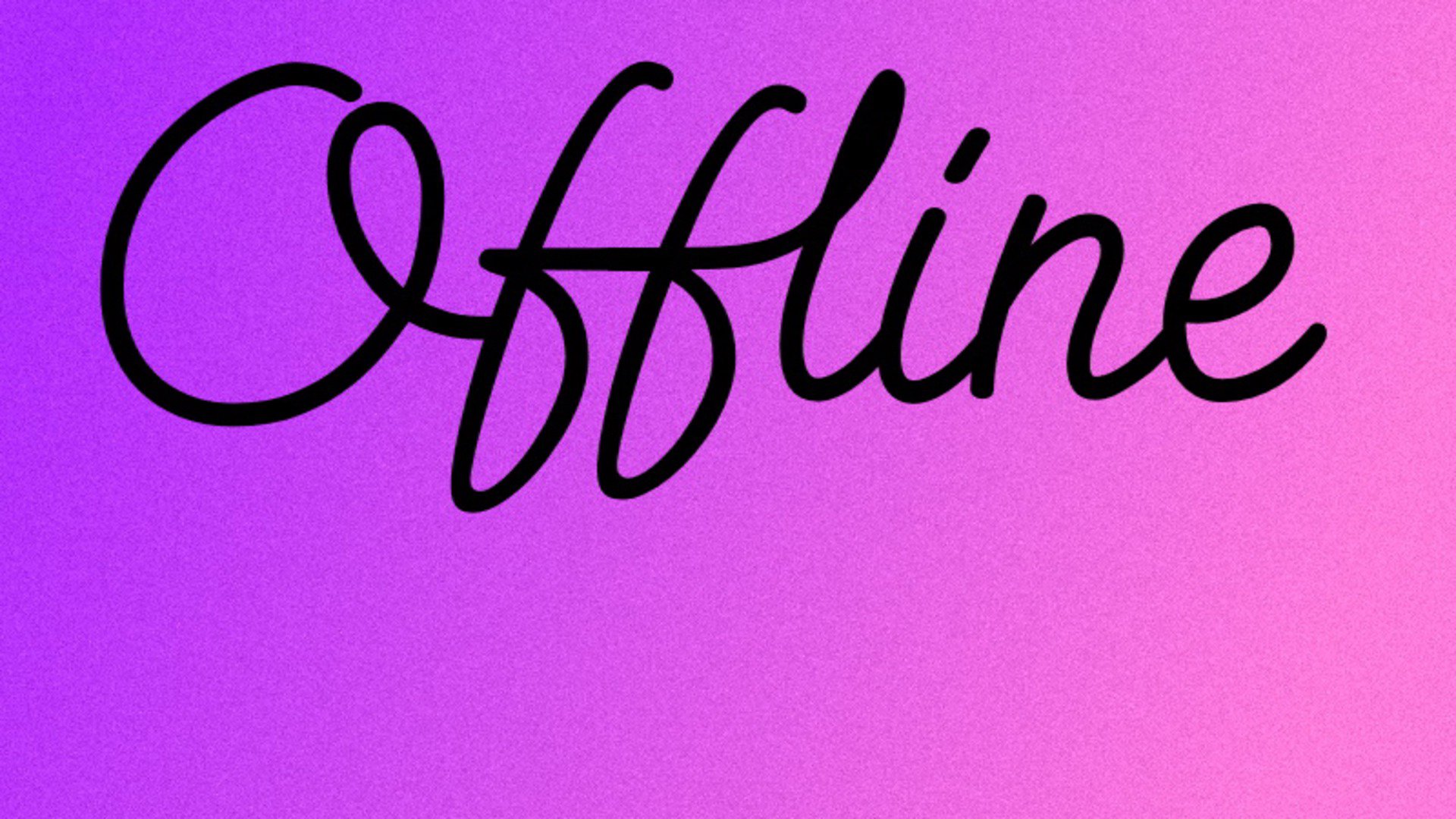 Lilith_Faux Offline Background