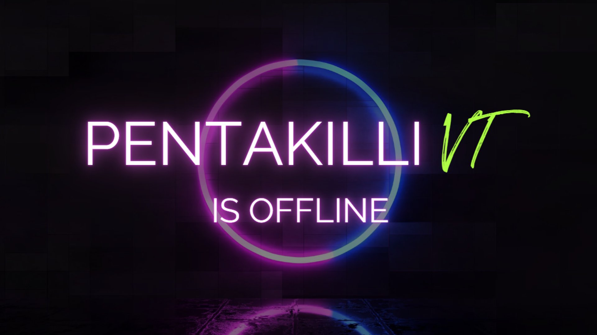 PentaKilliVT Offline Background