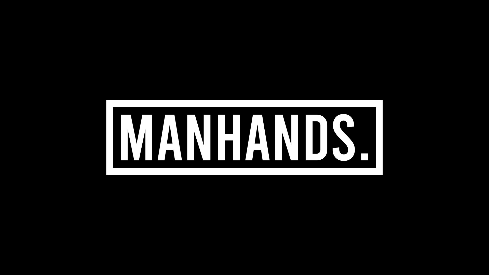 MANHANDS Offline Background