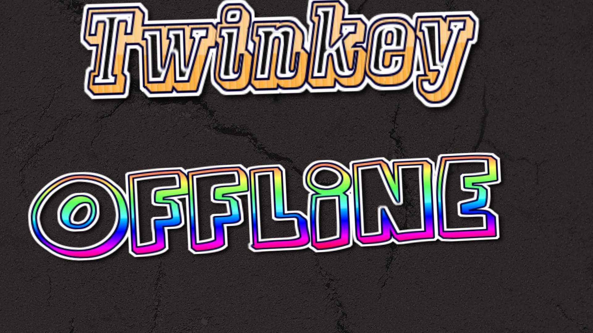 OfficialTwinkey Offline Background
