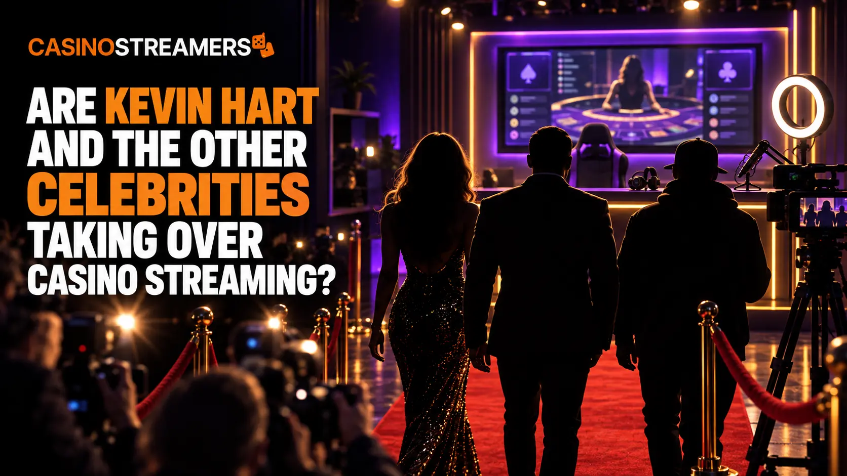 Are Kevin Hart and the Other Celebrities Taking Over Casino Streaming?