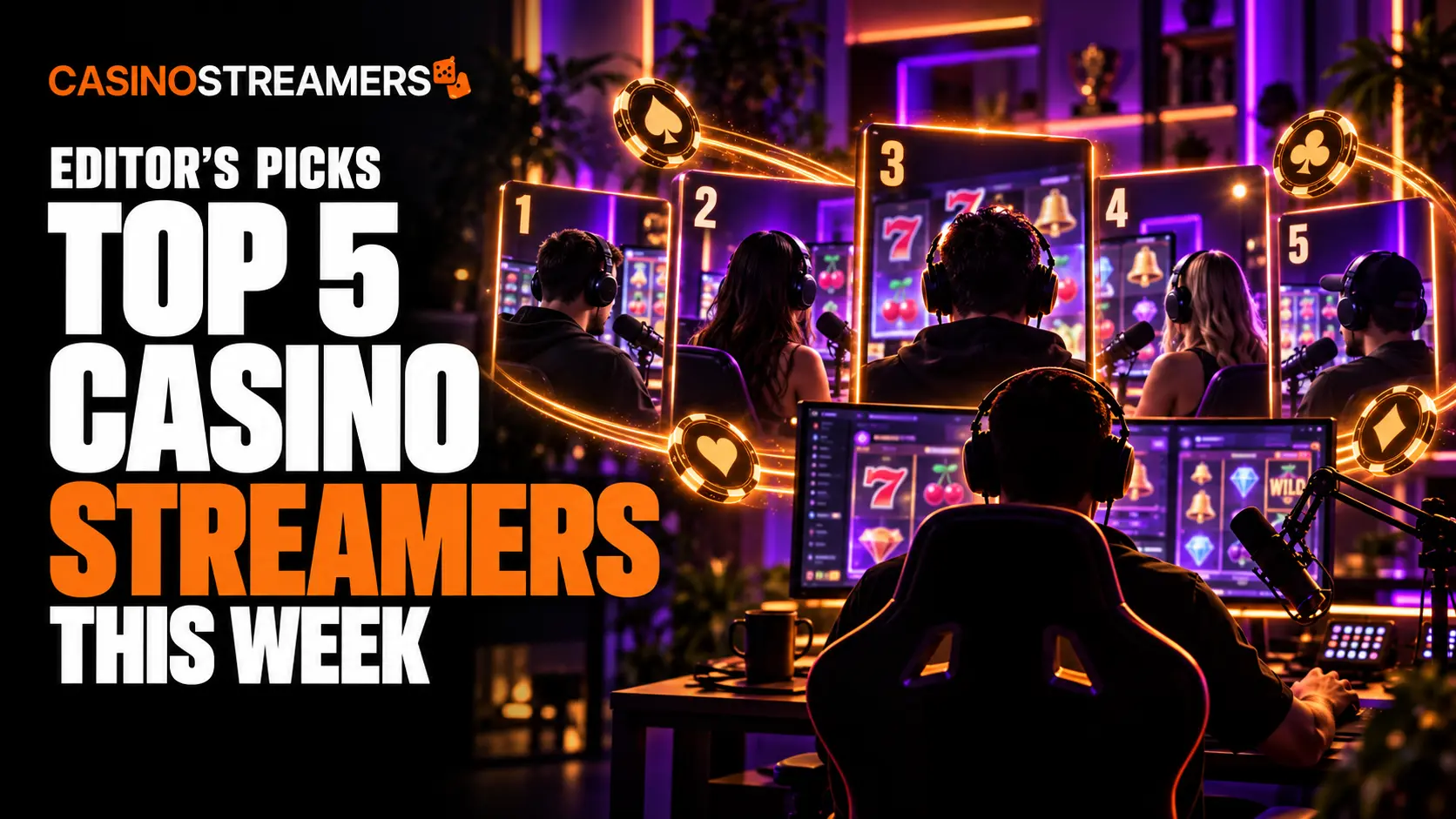 Editor’s Picks: Top 5 Casino Streamers This Week, featuring five numbered streamer panels and a gaming setup with orange and purple lighting.